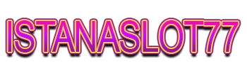 ISTANASLOT77